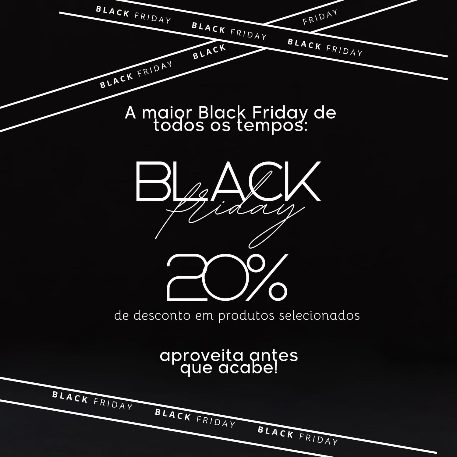 BLACK FRIDAY